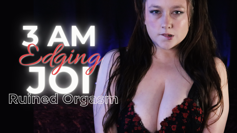 ruined orgasm JOI